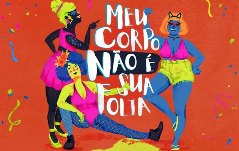 Campanha “Meu corpo não é sua folia” será lançada nesta quinta-feira em João Pessoa