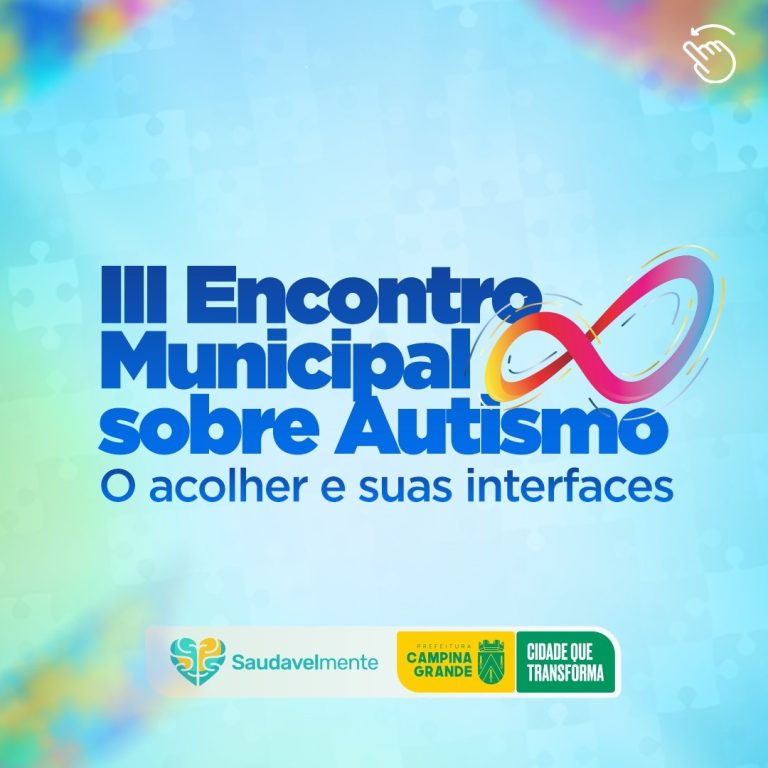 III Encontro Municipal sobre Autismo acontece nesta semana em CG; Confira a programação